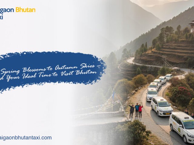 Best Time to Visit Bhutan: Weather, Climate Patterns, and Peak Travel Seasons